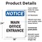 Signmission Main Office Entrance, 18 in W x Rectangle, Plastic OS-2PACK-NS-P-1824-V-14093 - alternate 2